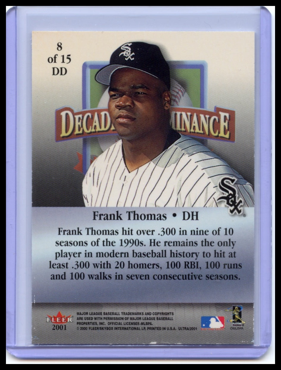 2001 Ultra #8DD Frank Thomas Decade of Dominance